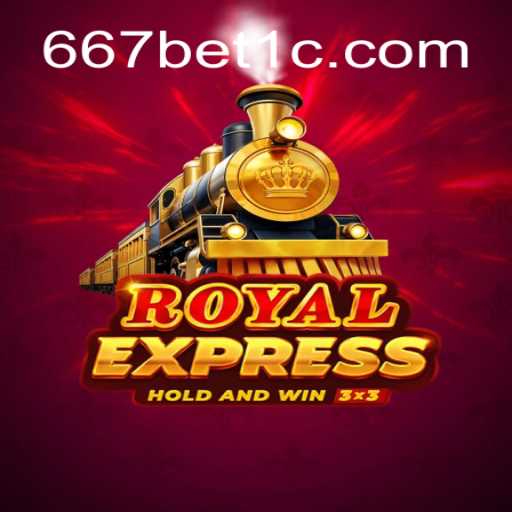 Descubra o Fascinante Mundo de RoyalExpress e a Plataforma 667bet